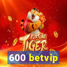 600 betvip